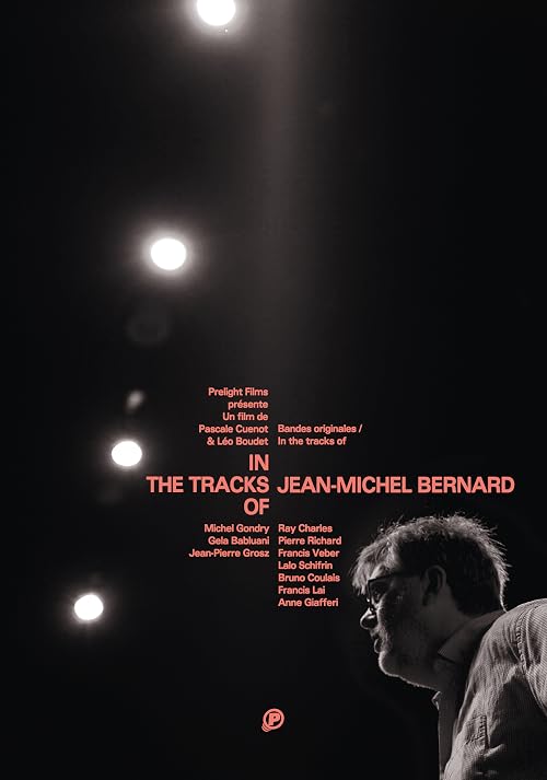 In the Tracks of Jean-Michel Bernard