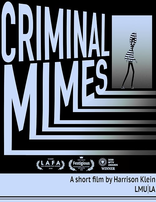 Criminal Mimes