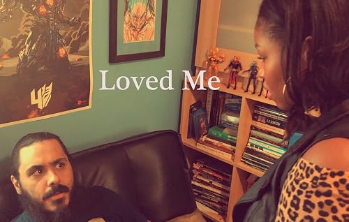 Loved Me