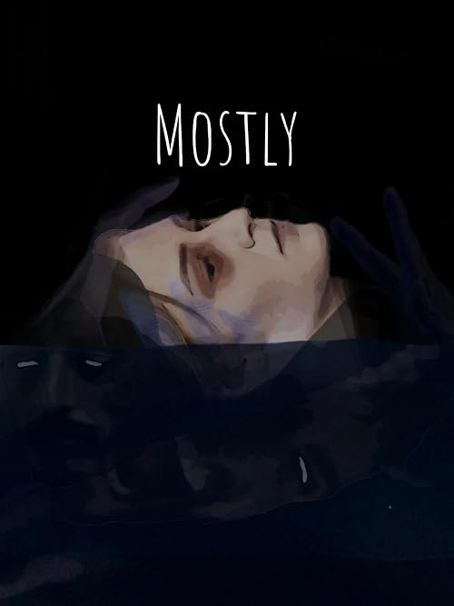 Mostly