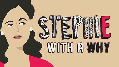 Stephie with A Why