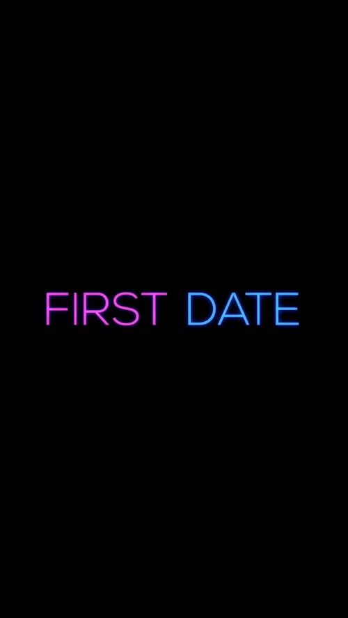 First Date