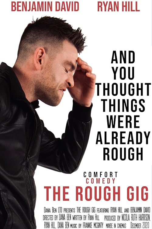 The Rough Gig