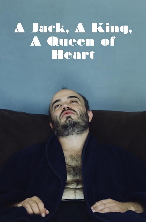 A Jack, A King, A Queen of Heart