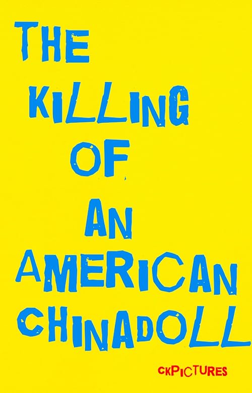 The Killing of an American Chinadoll