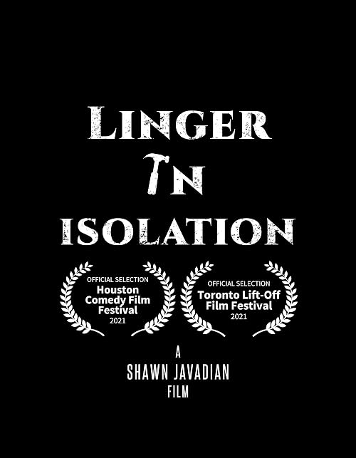 Linger in Isolation