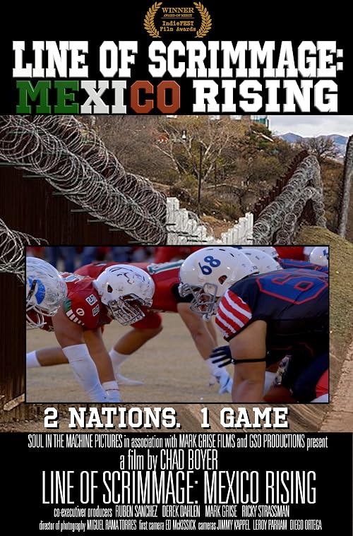 Line of Scrimmage: Mexico Rising