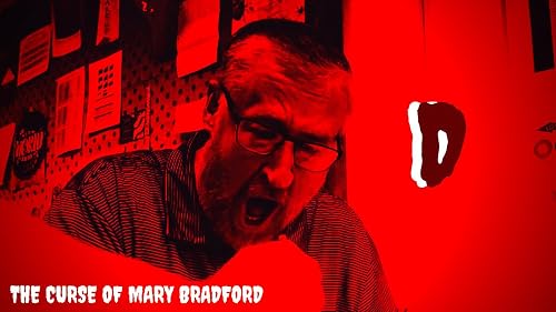 D: The Curse of Mary Bradford