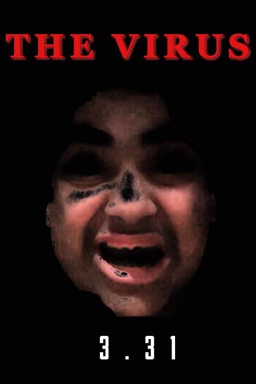 The Virus: A Short Film