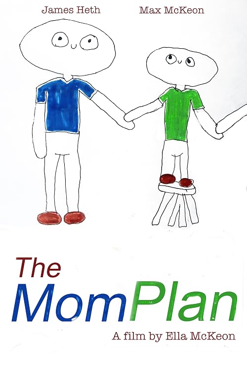 The Mom Plan