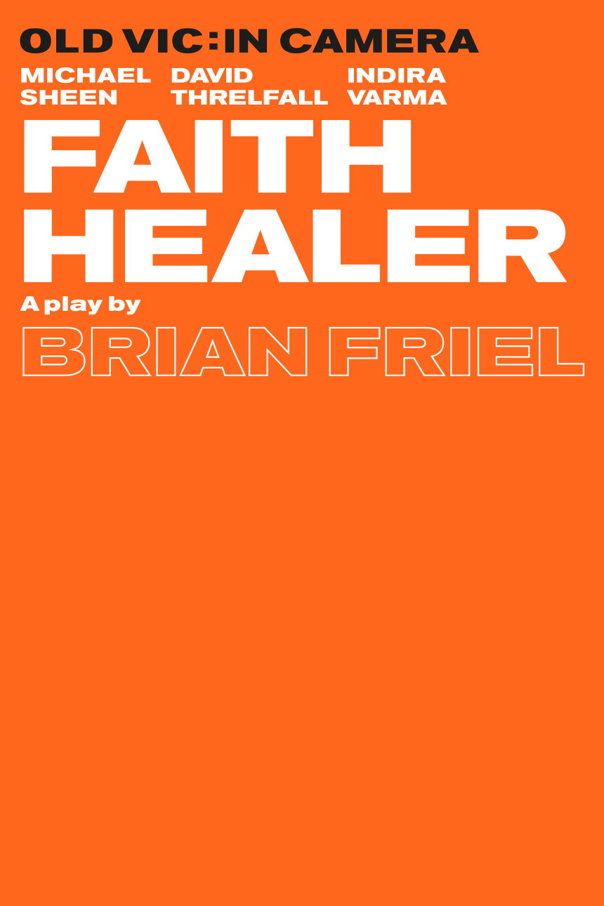 Old Vic: In Camera - Faith Healer