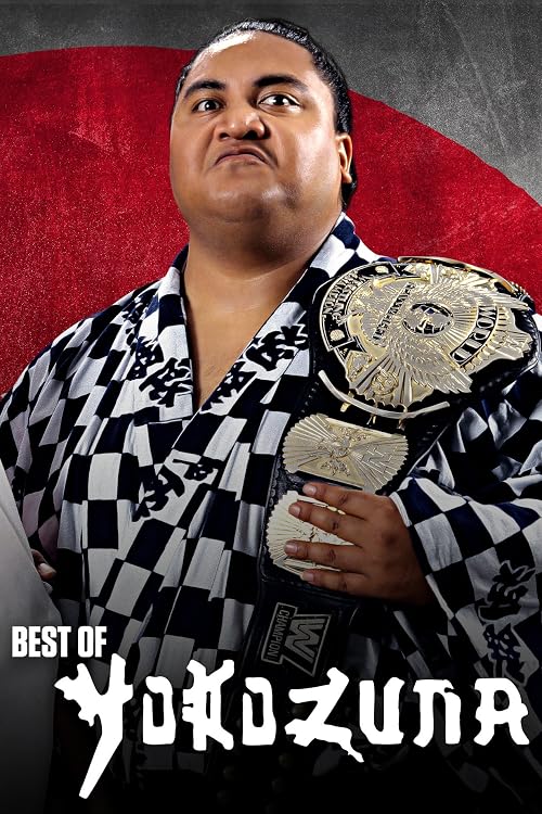 The Best of WWE: Best of Yokozuna