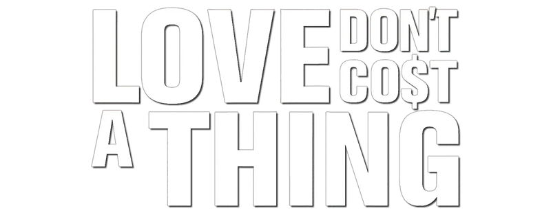 Love Don't Cost a Thing