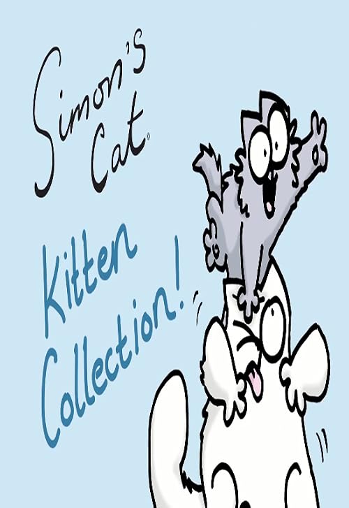 Simon's Cat: Kitten Chaos