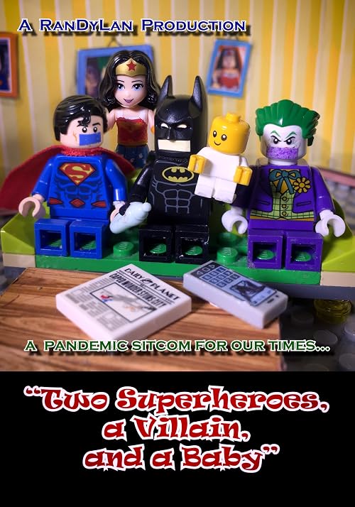 Two Superheroes, a Villain, and a Baby