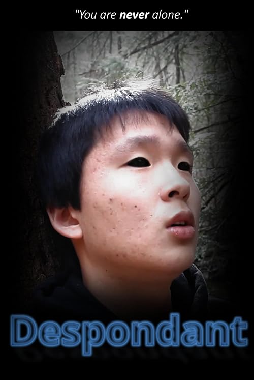 Despondent - A Film About Depression/Mental Illness