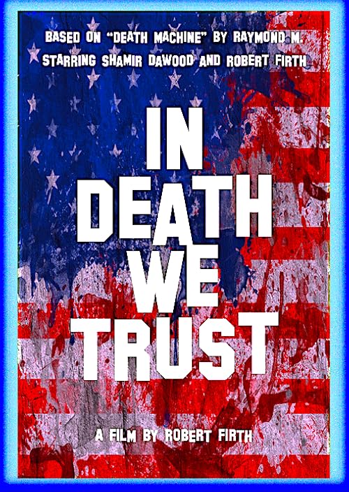 In Death We Trust