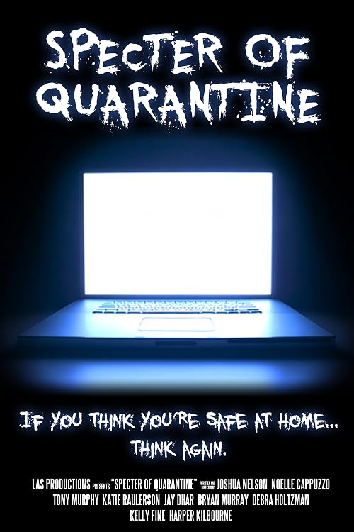 Specter of Quarantine