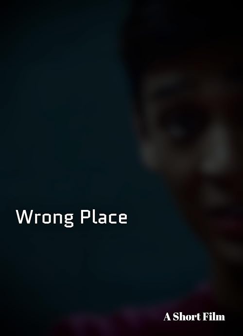 Wrong Place
