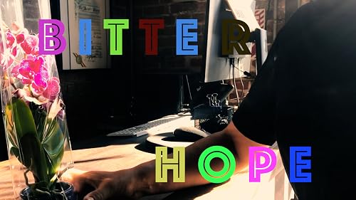 Bitter Hope