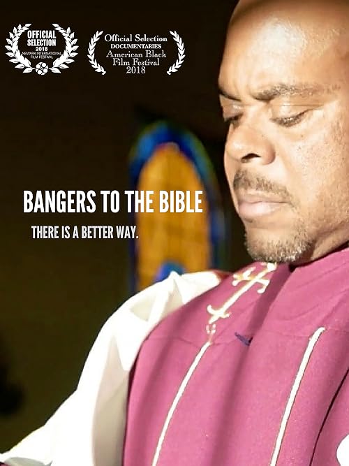 Bangers to the Bible