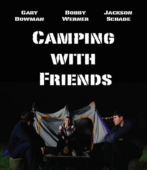 Camping with Friends