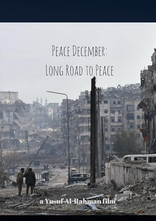 Peace December: Long Road to Peace