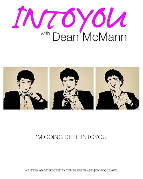 IntoYou with Dean McMann