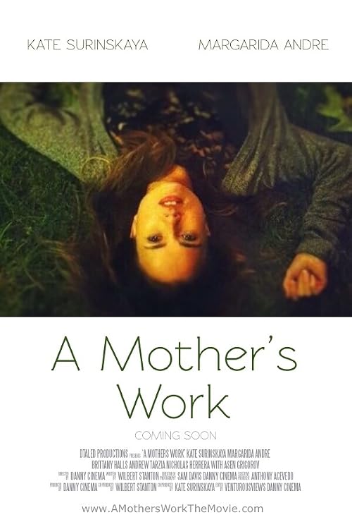 A Mother's Work