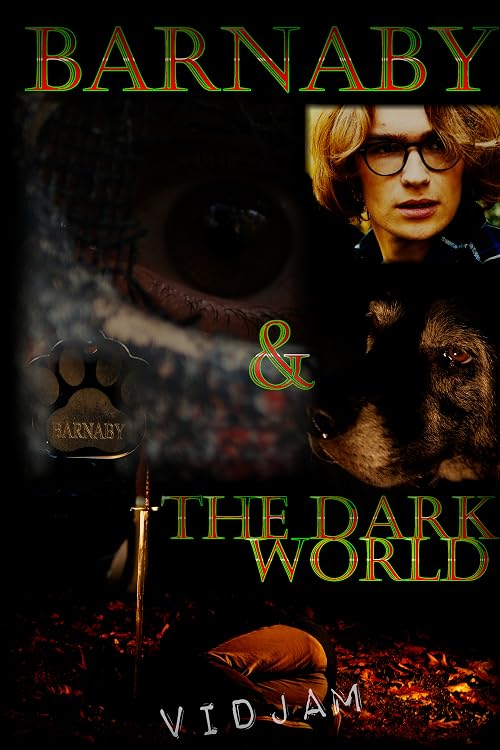 Barnaby & The Dark World