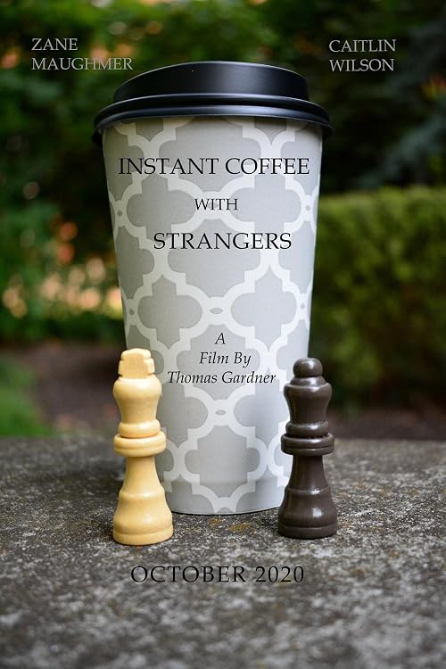 Instant Coffee with Strangers