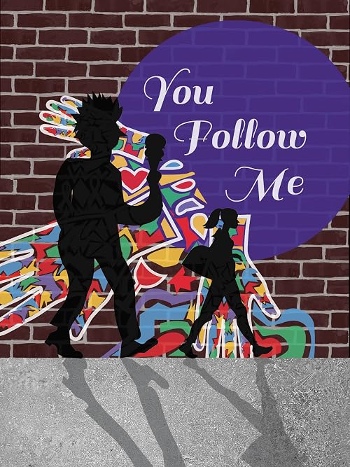 You Follow Me