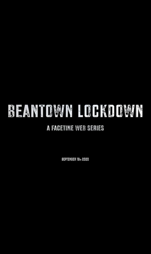 Beantown Lockdown