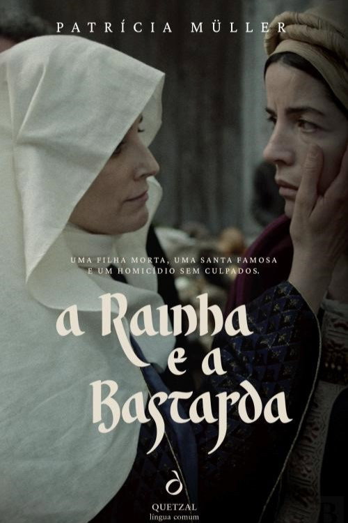 A Raínha e a Bastarda