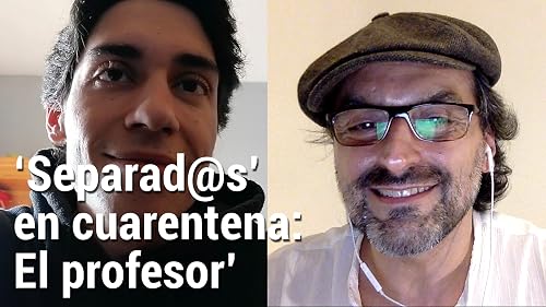 Separad@s en cuarentena: El profesor