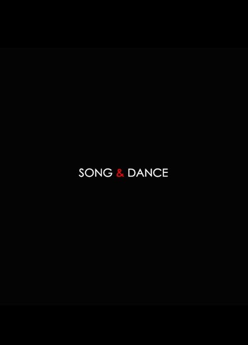 SONG & DANCE