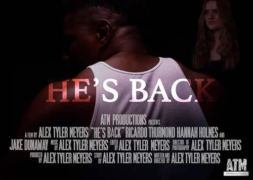 He's Back