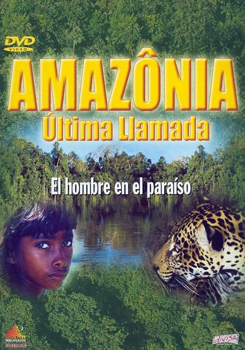 Amazonîa, última llamada