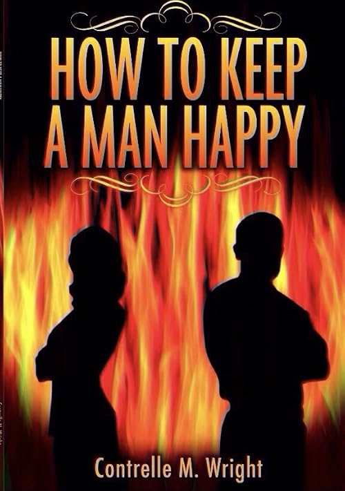 How to Keep a Man Happy