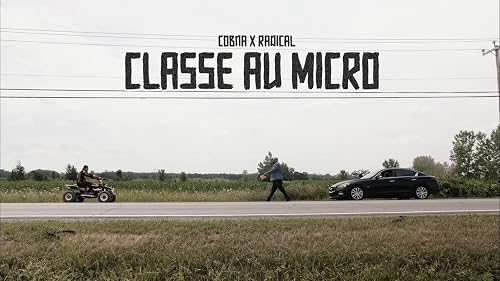 Cobna feat. Radical: La classe au micro