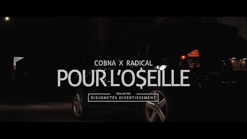 Cobna feat. Radical: Pour L'oseille