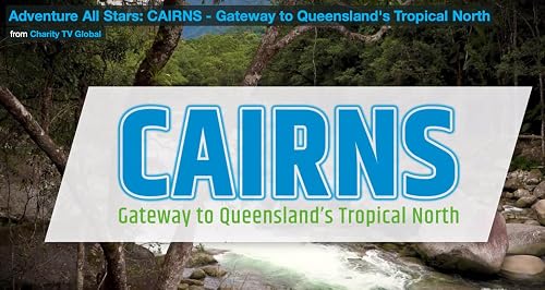 Adventure All Stars Cairns - Gateway to Queensland's Tropical North