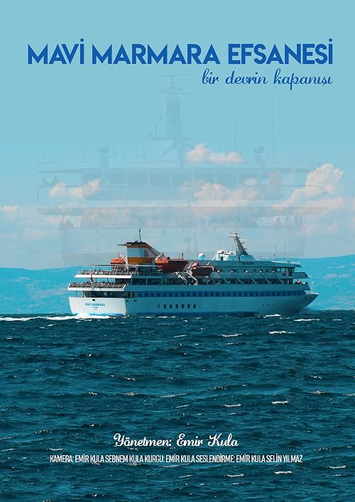 Mavi Marmara Efsanesi