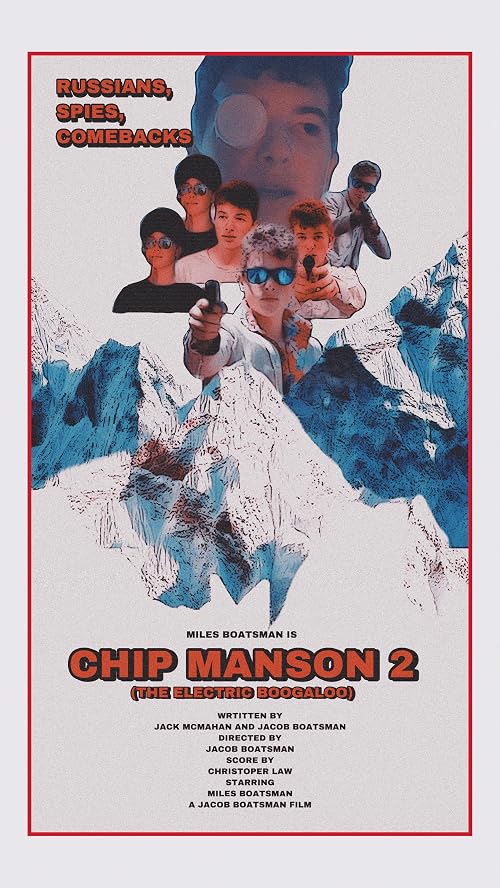 Chip Manson 2 - The Electric Boogaloo