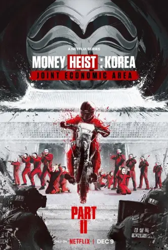 Money Heist: Korea - Joint Economic Area