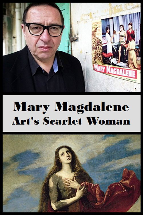 Mary Magdalene: Art's Scarlet Woman