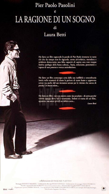 Pier Paolo Pasolini e la ragione di un sogno