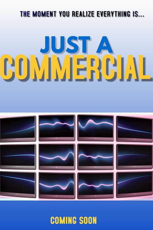 Just A Commercial