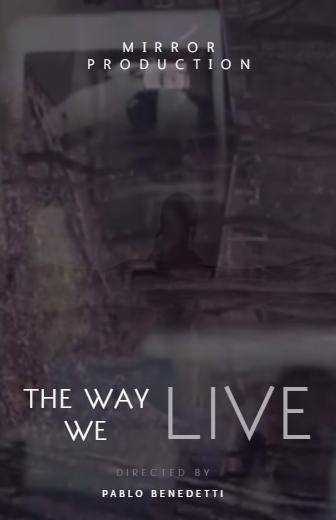The way we live