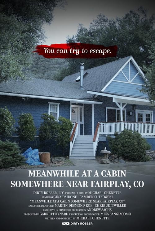 Meanwhile at A Cabin Somewhere Near Fairplay, CO